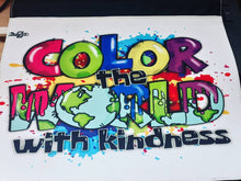 Load image into Gallery viewer, Color the World With Kindness
