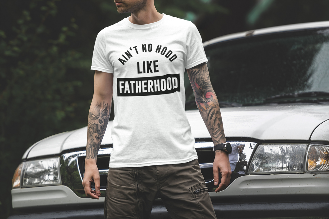 Ain't No Hood Like Father Hood Digital Download